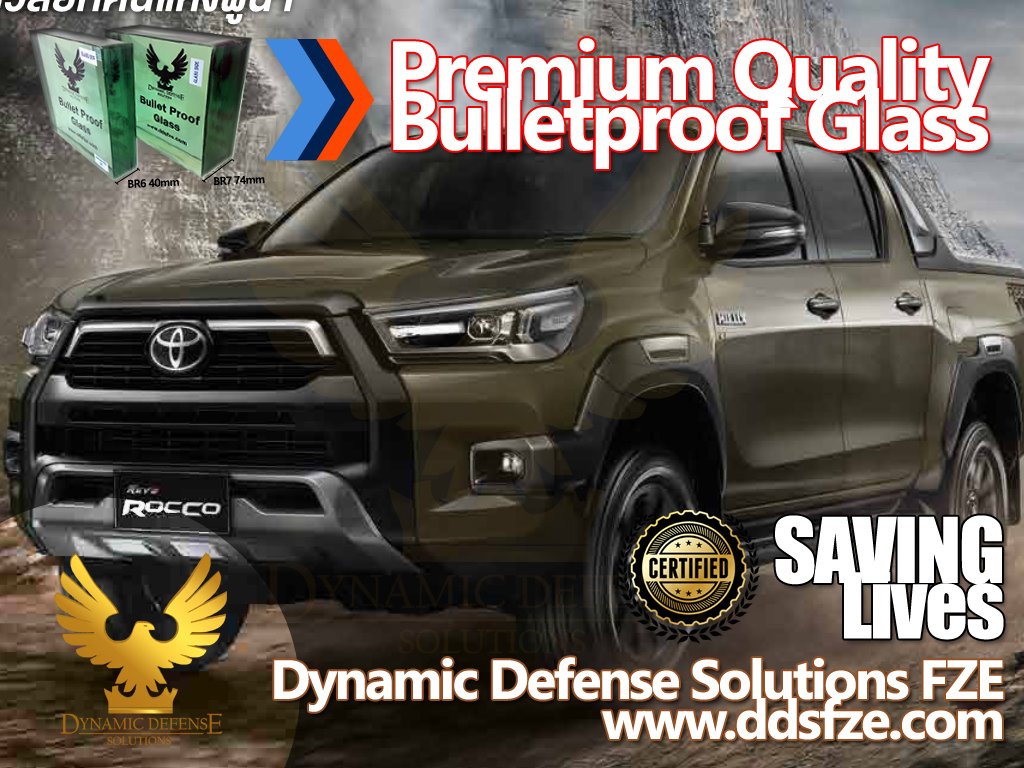 Dynamic Defense Solutions Company is manufacturer of Bulletproof Glass for New Armored Toyota Hilux Rocco 2021, Ready Armoured Glass available in Stock for Sale.